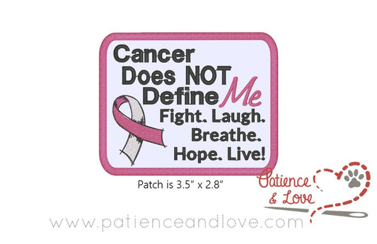 Cancer does not define me- fight, laugh, breathe, hope, live, with ribbon, 3.5 x 2.8 inch rectangular patch