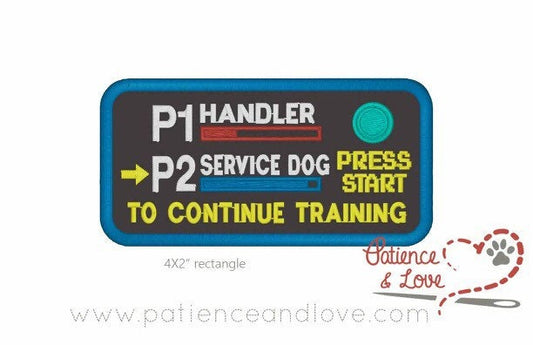 P1 Handler P2 Service Dog  PRESS START TO CONTINUE TRAINING  As seen in the listing photo. The listing photo shows black fabric, white and 1924 yellow text, 1799 button, the red is 1637 and blue is 1842.